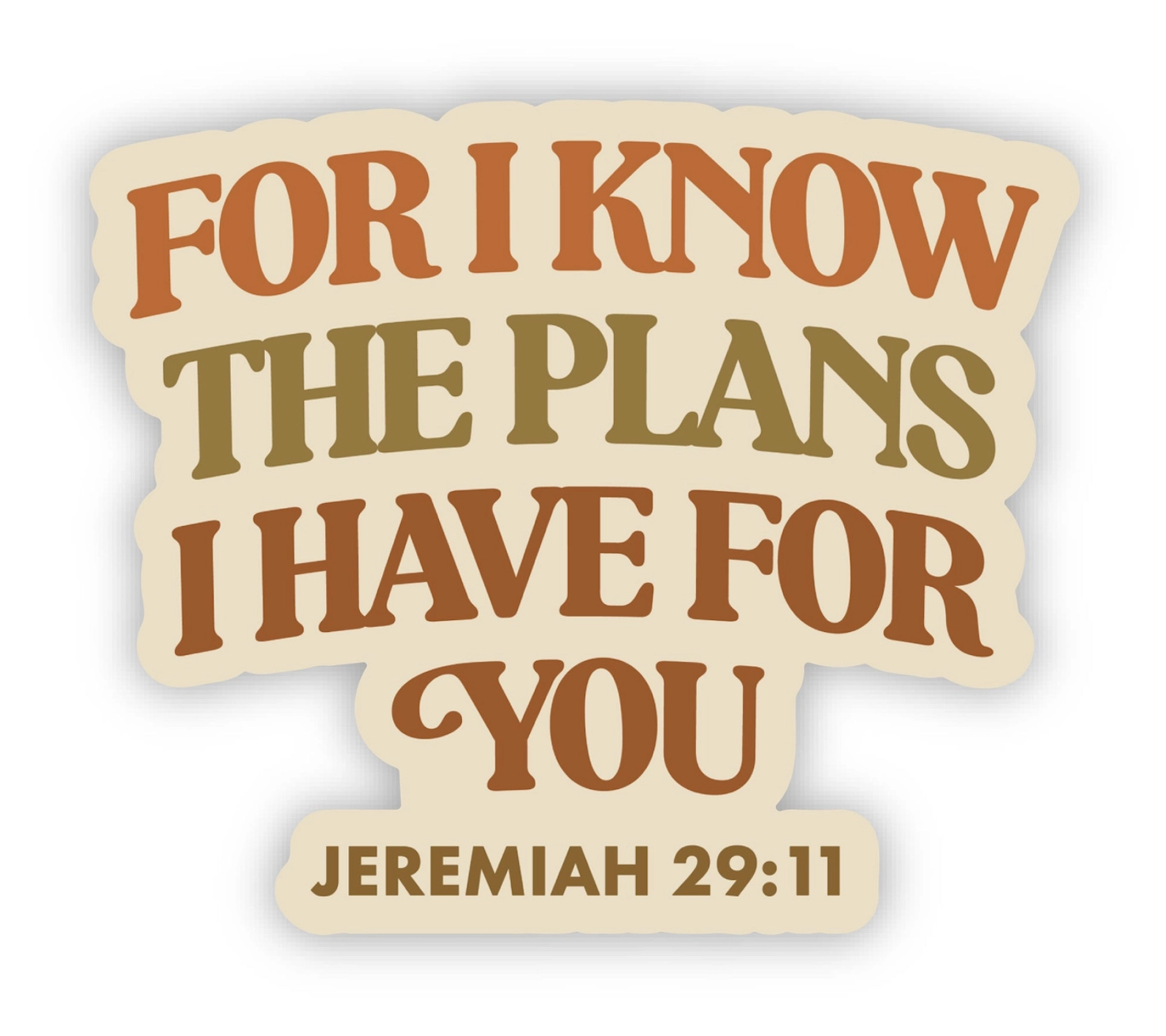 "For I Know The Plans I Have For You" Vinyl Bible Sticker