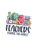 "Teachers Change The World" Vinyl Sticker